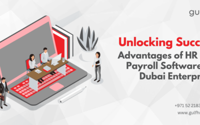 Unlocking Success: Advantages of HR and Payroll Software for Dubai Enterprises